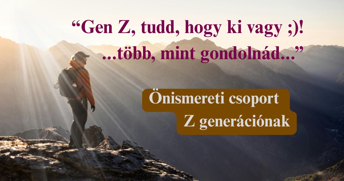 GEN Z önismereti csoport